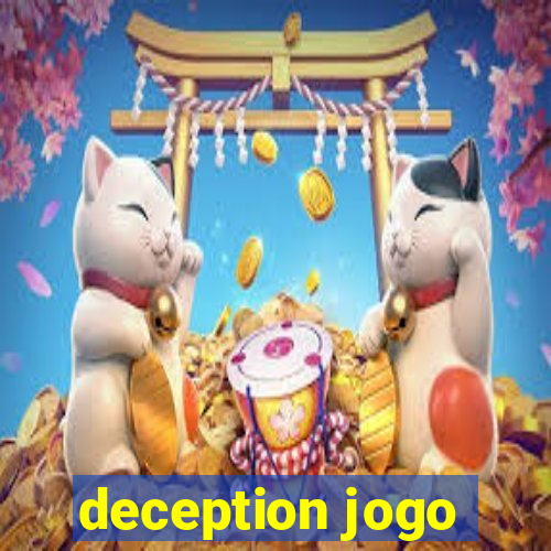 deception jogo